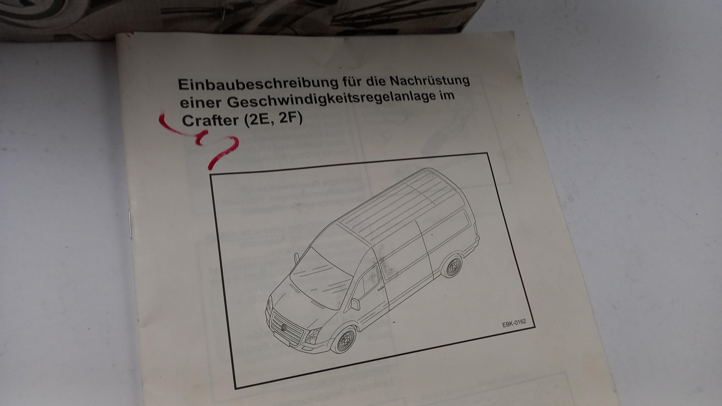 Original VOLKSWAGEN Crafter I (2E/2F) Geschwindigkeitsregelanlage 2E0998527