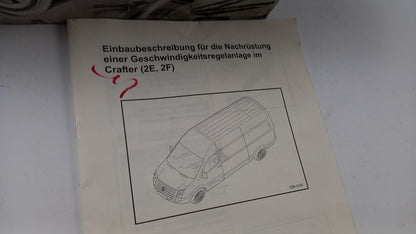 Original VOLKSWAGEN Crafter I (2E/2F) Geschwindigkeitsregelanlage 2E0998527